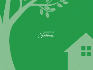 Honor Fathers