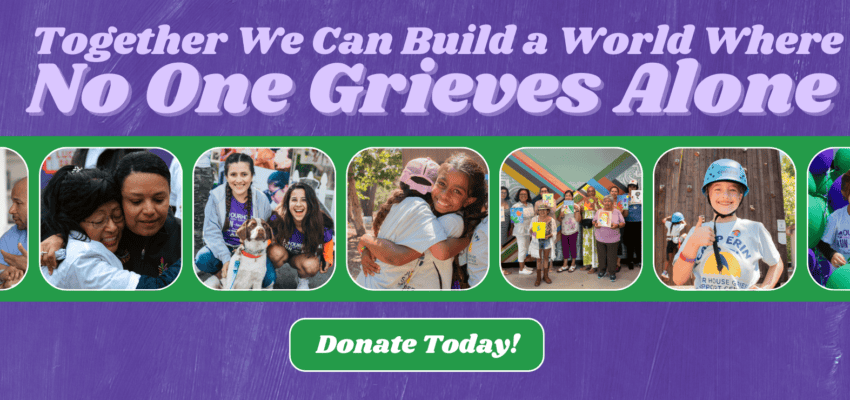 Banner that says "Together We Can Build a World Where No One Grieves Alone"