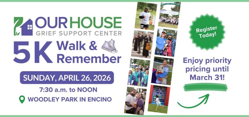 The Walk & Remember 5K is Sunday, April 26, 2026 at Woodley Park in Encino. Registration is OPEN. Enjoy priority pricing until March 31